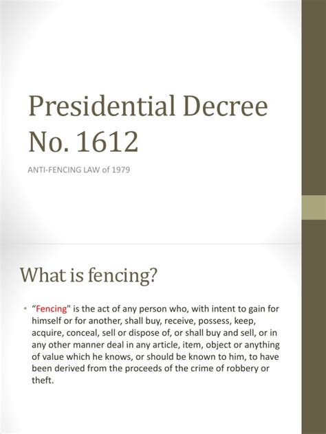 anti fencing law|Presidential Decree No. 1612, s. 1979 .